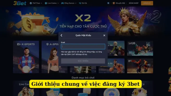 Giới thiệu chung về việc đăng ký 3bet