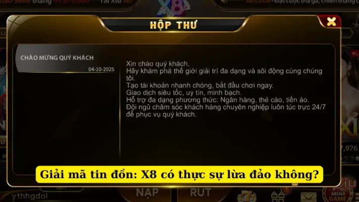 Giải mã tin đồn: X8 có thực sự lừa đảo không?